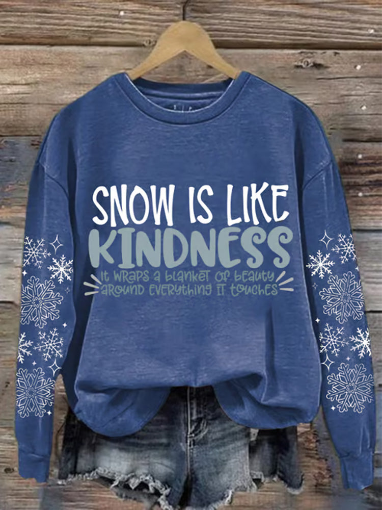 Comstylish Women's Snow Is Like Kindness Printed Sweatshirt