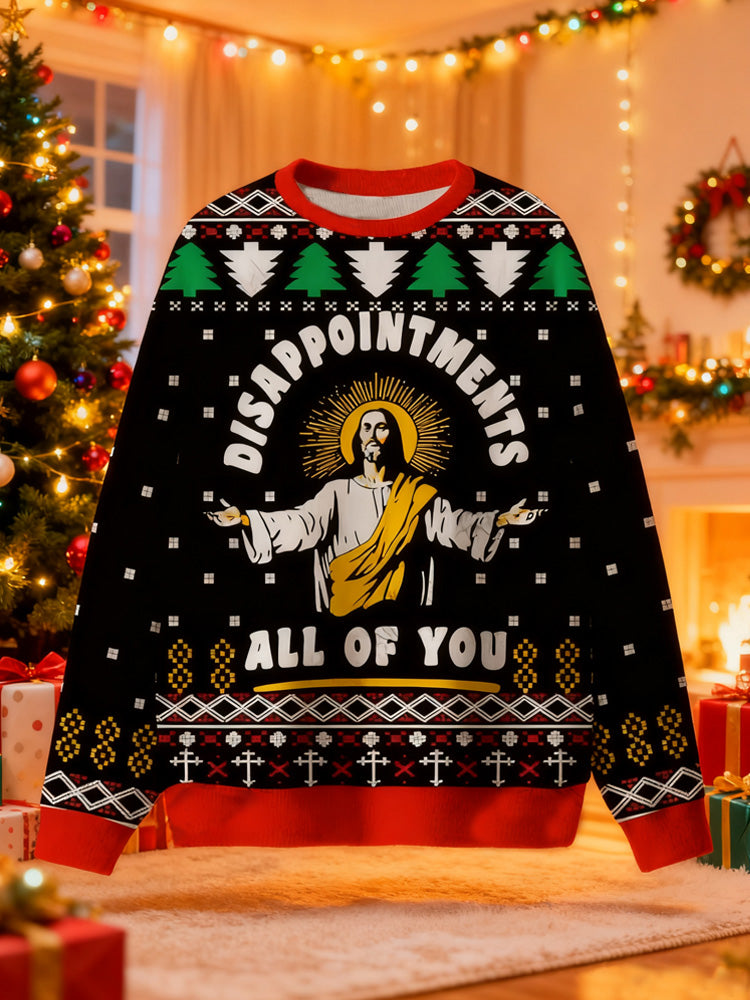 Comstylish Disappointment All Of You Ugly Sweatshirts