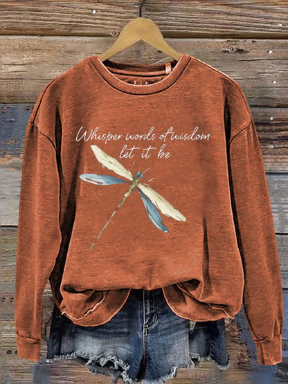 Comstylish Whisper Words Of Wisdom Let It Be Dragonfly Casual Sweatshirt