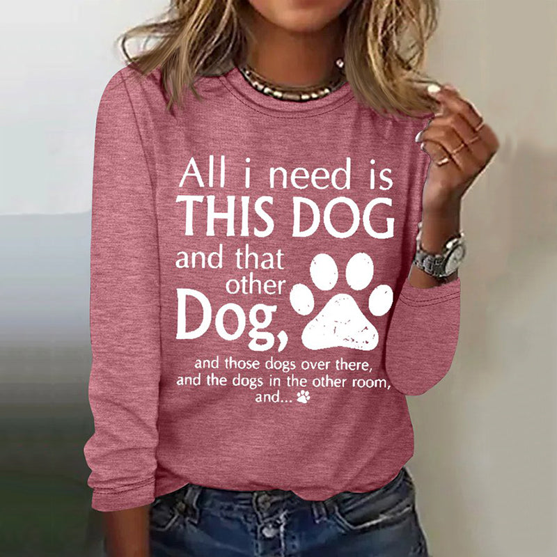 Comstylish All I Need Is This Dog And That Other Dog Simple Crew Neck Text Letters T-Shirt