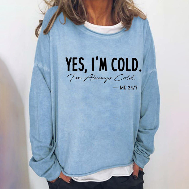 Comstylish I'M Cold Letters Loose Crew Neck Sweatshirt