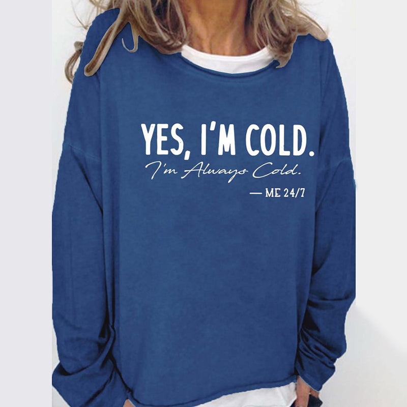 Comstylish I'M Cold Letters Loose Crew Neck Sweatshirt